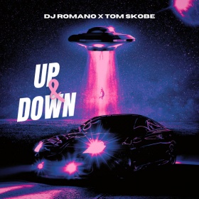 DJ ROMANO X TOM SKOBE - UP AND DOWN